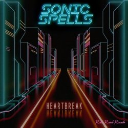 Sonic Spells - Heartbreak (2024) [EP]