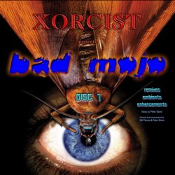 Xorcist - Bad Mojo (Disc 1) (2017)