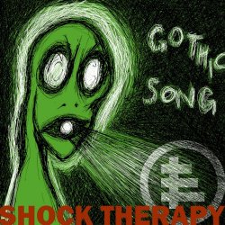 Shock Therapy - Gothic Song (2023) [Single]