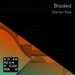 Darlyn Vlys - Bladed (2019) [EP]