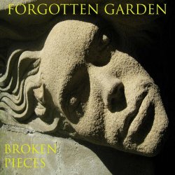Forgotten Garden - Broken Pieces (2021) [EP]