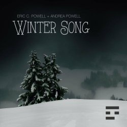 Eric C. Powell & Andrea Powell - Winter Song (2021) [Single]