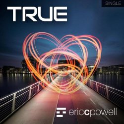 Eric C. Powell - True (2018) [Single]