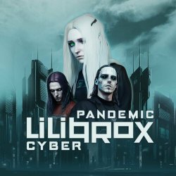 Lilith Trox - Cyberpandemic (2023) [EP]