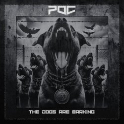 POC - The Dogs Are Barking (2024) [EP]