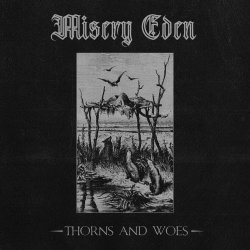 Misery Eden - Thorns And Woes (2023) [EP]