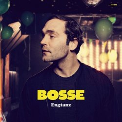 Bosse - Engtanz (Deluxe Edition) (2016) [2CD]