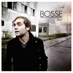 Bosse - Taxi (2009)