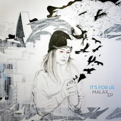 It's For Us - Malax (2020) [EP]