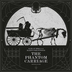 Kælan Mikla - The Phantom Carriage (2024) [Single]