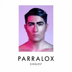 Parralox - Singles 2 (2024)