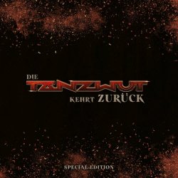 Tanzwut - Die Tanzwut Kehrt Zurück (Special Edition) (2022) [3CD]