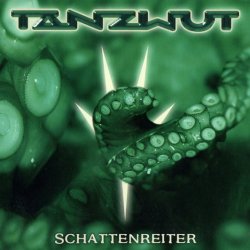 Tanzwut - Schattenreiter (Limited Edition) (2006) [2CD]