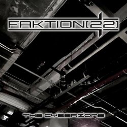 Faktion[22] - The Cyberzone (2022) [EP]