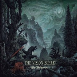 The Vision Bleak - The Unknown (Limited Edition) (2016) [2CD]