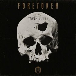 TRVTH & Ritual Drops - Foretoken (2023) [EP]