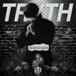 TRVTH - The Path Of Silence (2022)
