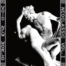 Void New World - Neoclassic Vol. 1 (2019) [EP]
