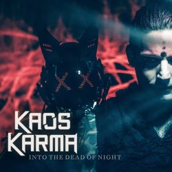 Kaos Karma - Into The Dead Of Night (2024) [Single]