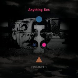 Anything Box - Distances (2021)