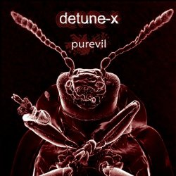 Detune-X - Purevil (2007)