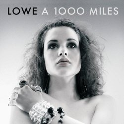 Lowe - A 1000 Miles (2008) [EP]