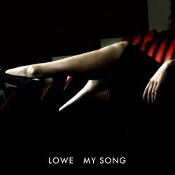 Lowe - My Song (2006) [EP]