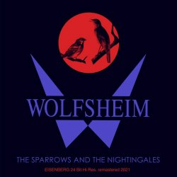 Wolfsheim - The Sparrows And The Nightingales (2021 Carlos Perón 24-Bit Remaster) (2021) [EP Remastered]