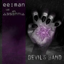 ee:man vs In Absentia - Devil's Hand (2024) [Single]