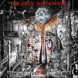 Double Darkness - City Scars (2024)