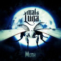 Mal Di Luna - Moth (2024) [Single]