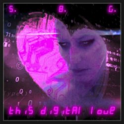 Scott Baker Graham - This Digital Love (2024) [Single]