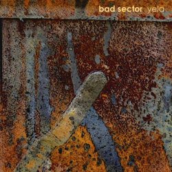 Bad Sector - Yela (2022)