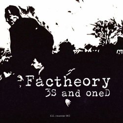 Factheory - 3s And 1d (2021) [EP]