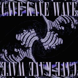 Kāve - Cave Kave Wave (2020) [EP]