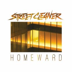 Street Cleaner - Homeward (2021) [EP]