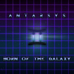 Antarsys - Born Of The Galaxy (2021)