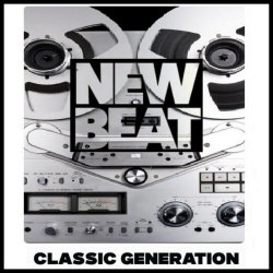 VA - New Beat: Classic Generation 2 (2024)