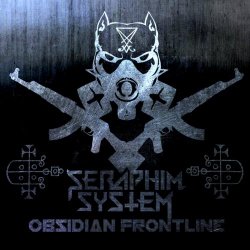Seraphim System - Obsidian Frontline (Limited Edition) (2019)
