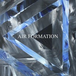 Air Formation - Air Formation (2024)