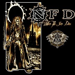 NFD - When The Sun Dies (2007) [Single]