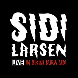 Sidilarsen - In Bikini Dura Sidi (2018)