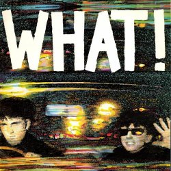 Soft Cell - What? (2024) [EP Remastered]