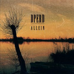 Dperd - Allein (2019)