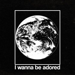 Earth Surrender - I Wanna Be Adored (2023) [Single]