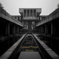 Liminal Prison - Demo (2024) [EP]