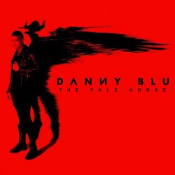 Danny Blu - The Pale Horse (2020)