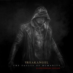 Freakangel - The Faults Of Humanity (X Anniversary Edition) (2021) [EP]