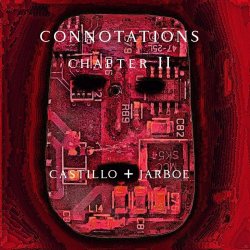 Brian Castillo & Jarboe - Connotations (Chapter Two) (2024)