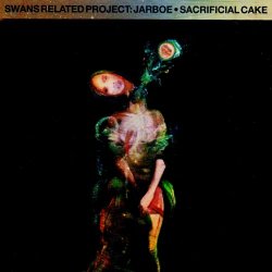 Jarboe - Sacrificial Cake (1995)